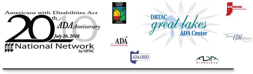 Logo: DBTAC-Great Lakes ADA Center, ADA's 20th anniversary and State Affiliates